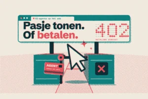 Muiscursor van een AI-agent botst op een poortje onder een browserscherm met 402, met een pasje 'agent, namens een mens'.