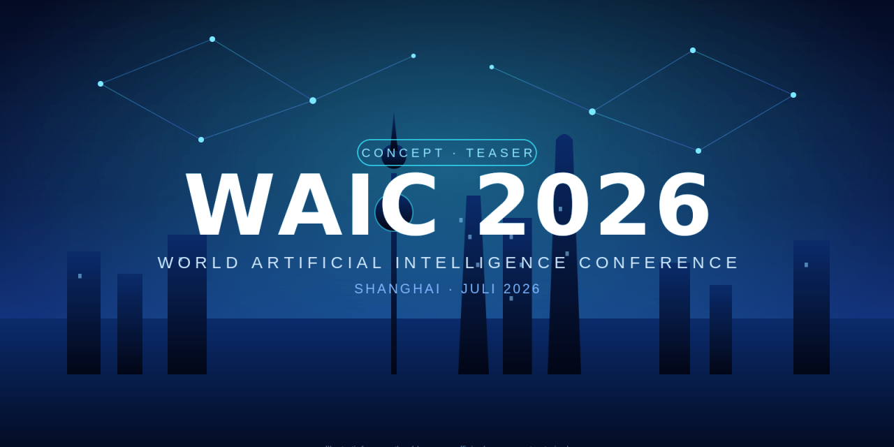 World Artificial Intelligence Conference 2026 Shanghai